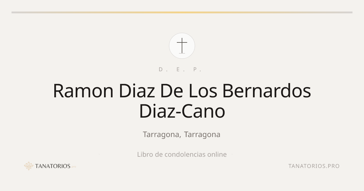 Memorial de Ramon Diaz De Los Bernardos Diaz-Cano