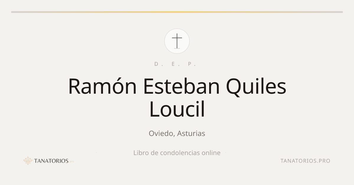 Memorial de Ramón Esteban Quiles Loucil