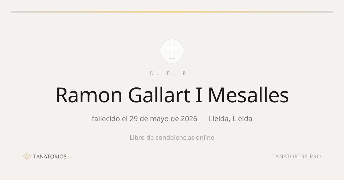 Memorial de Ramon Gallart I Mesalles