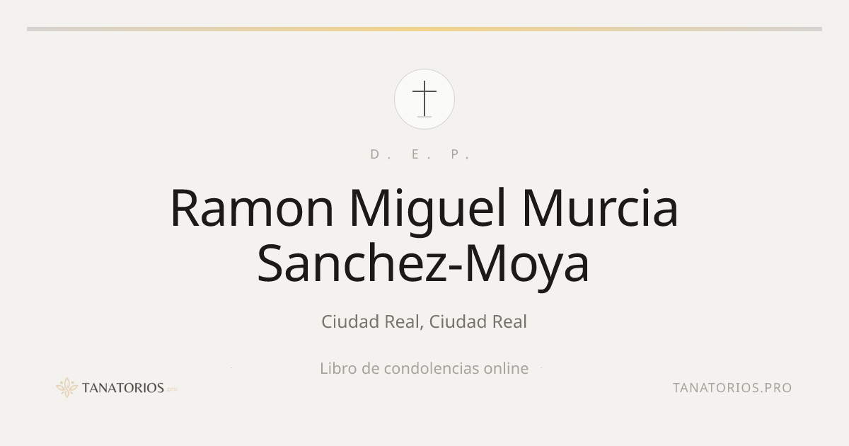Memorial de Ramon Miguel Murcia Sanchez-Moya