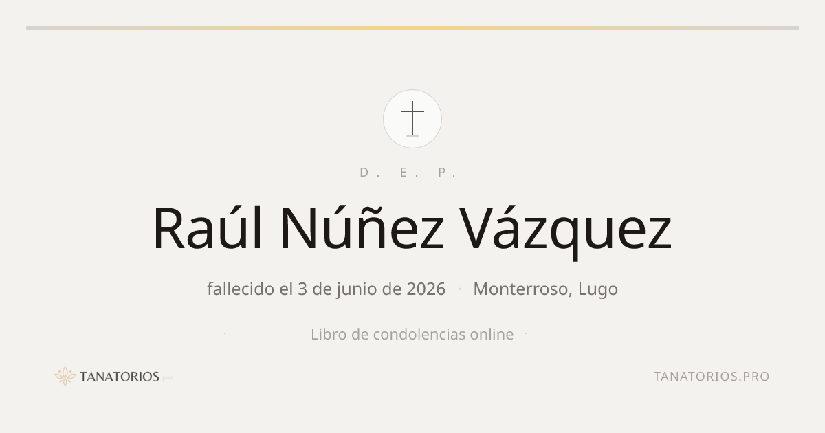 Memorial de Raúl Núñez Vázquez
