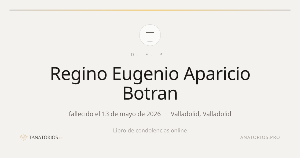 Memorial de Regino Eugenio Aparicio Botran