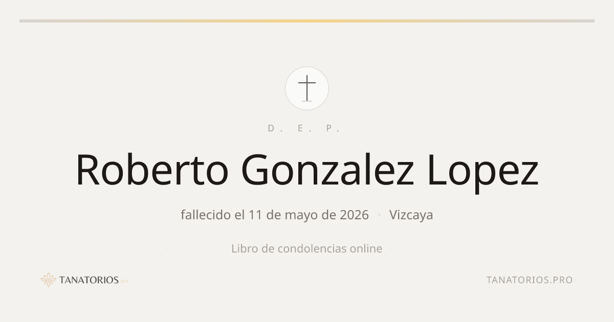 Memorial de Roberto Gonzalez Lopez