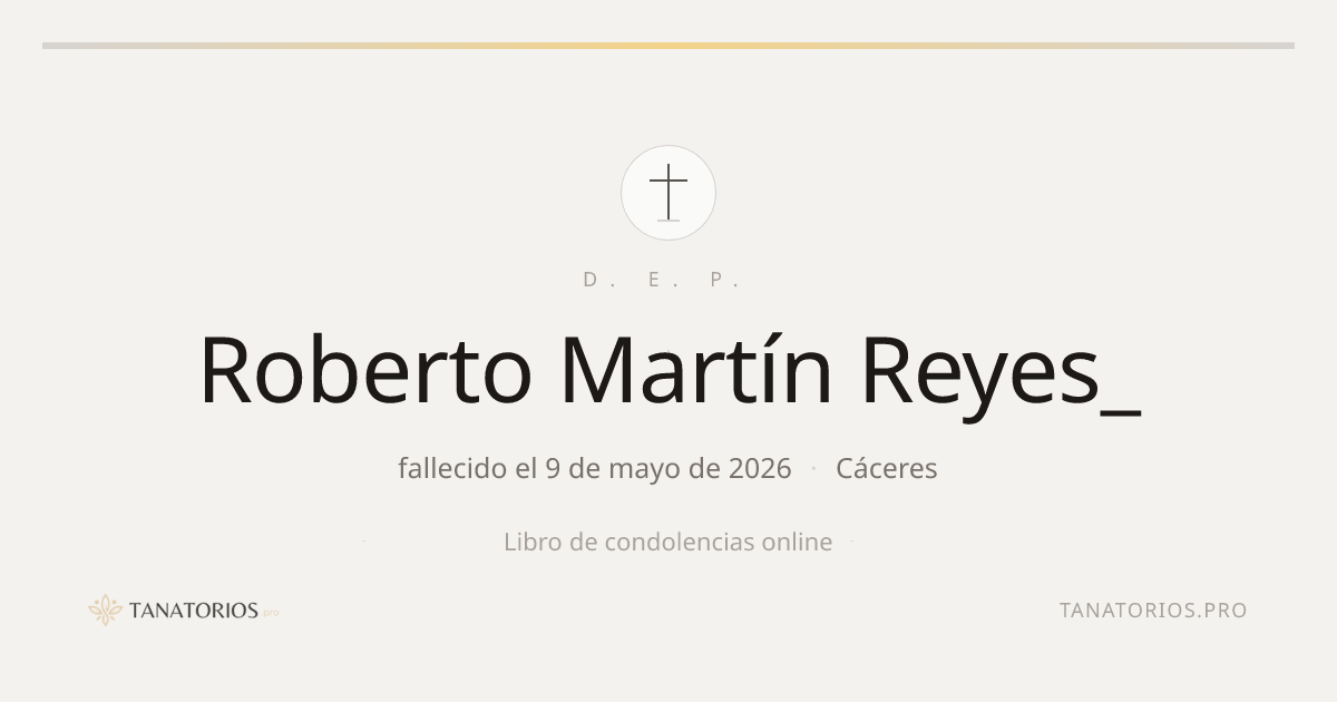 Memorial de Roberto Martín Reyes_