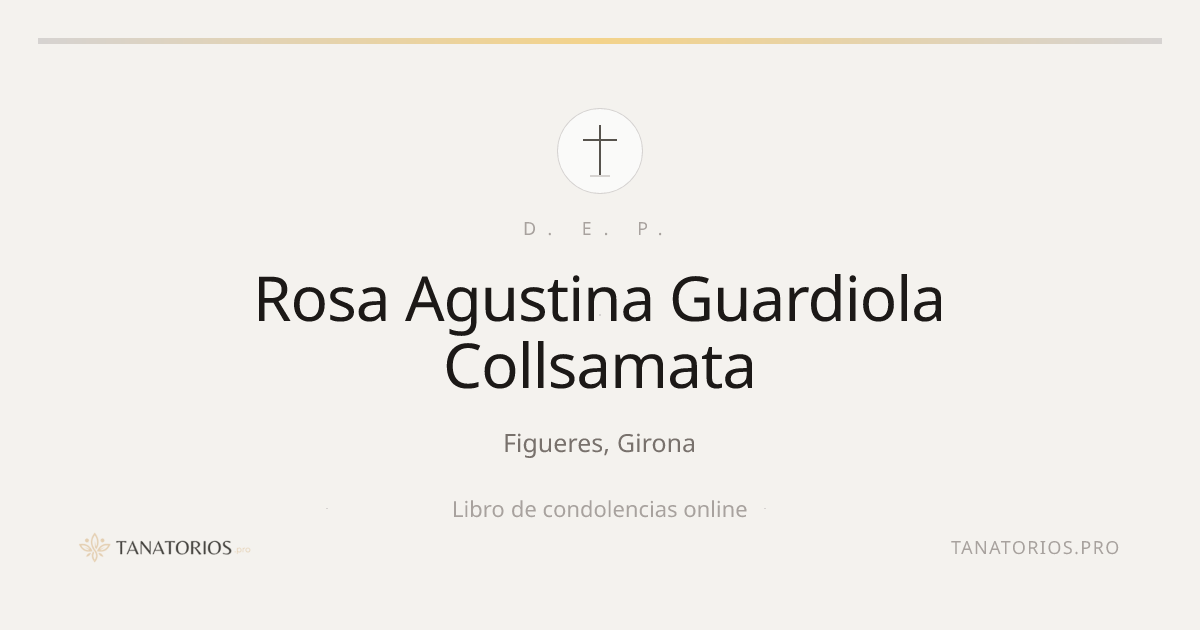 Memorial de Rosa Agustina Guardiola Collsamata