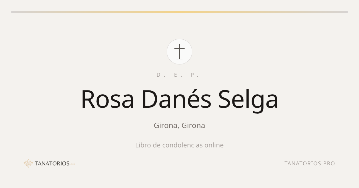 Memorial de Rosa Danés Selga