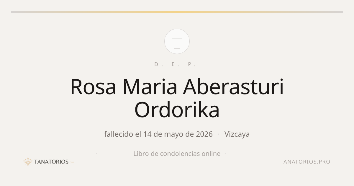 Memorial de Rosa Maria Aberasturi Ordorika