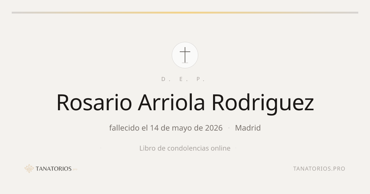 Memorial de Rosario Arriola Rodriguez