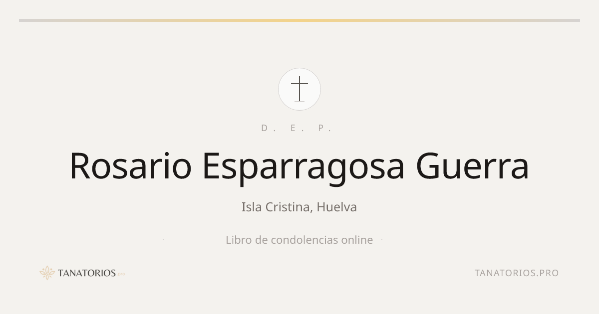 Memorial de Rosario Esparragosa Guerra