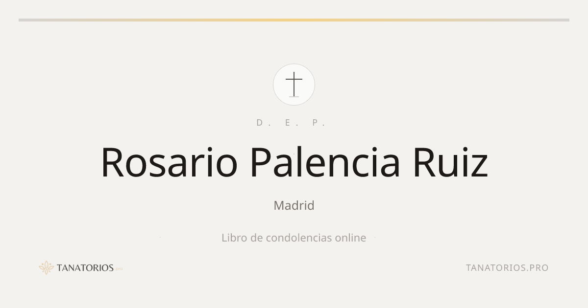 Memorial de Rosario Palencia Ruiz