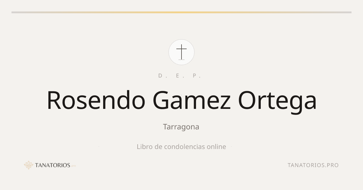 Memorial de Rosendo Gamez Ortega