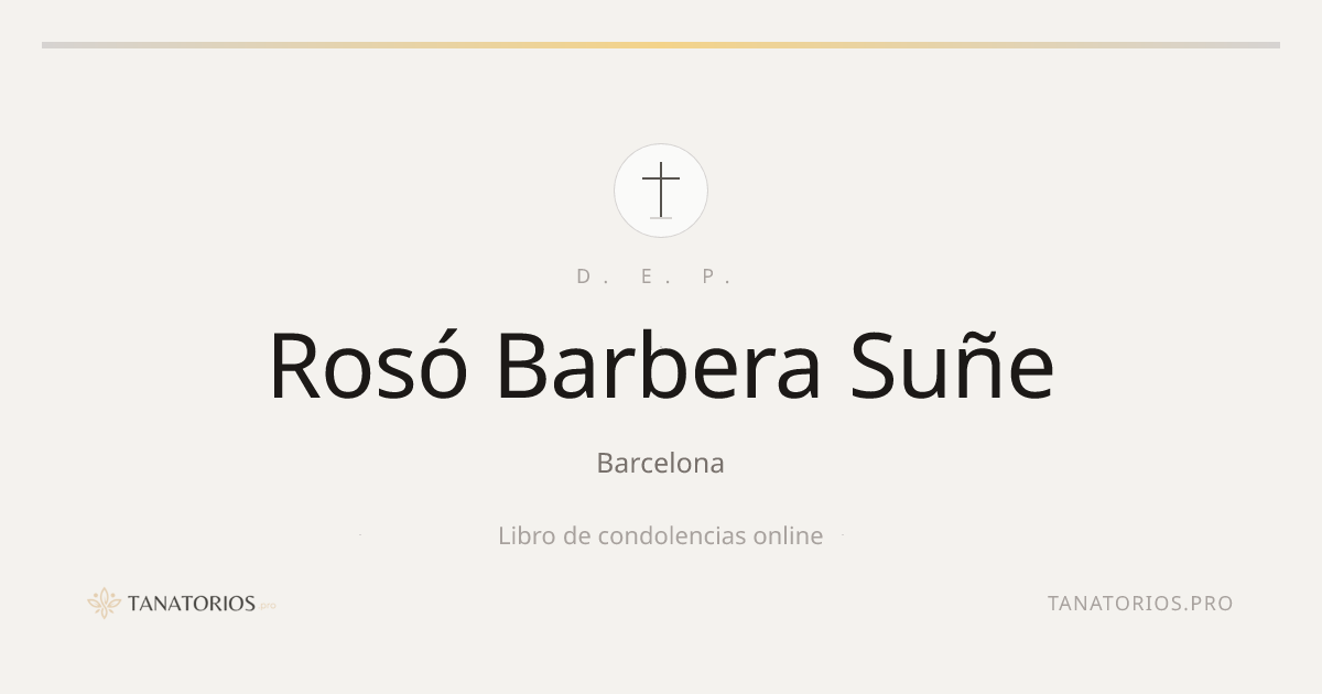 Memorial de Rosó Barbera Suñe