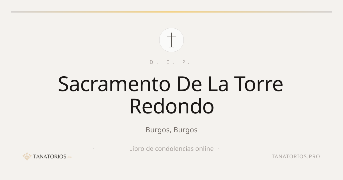 Memorial de Sacramento De La Torre Redondo