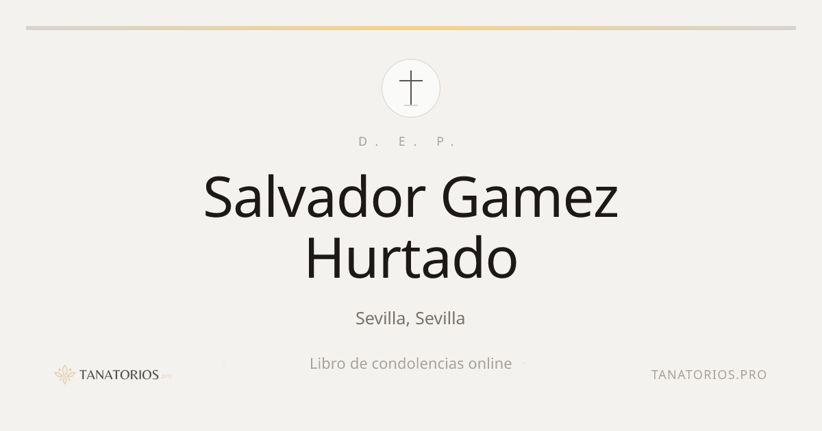 Memorial de Salvador Gamez Hurtado