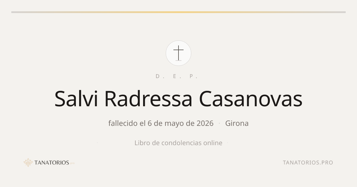 Memorial de Salvi Radressa Casanovas