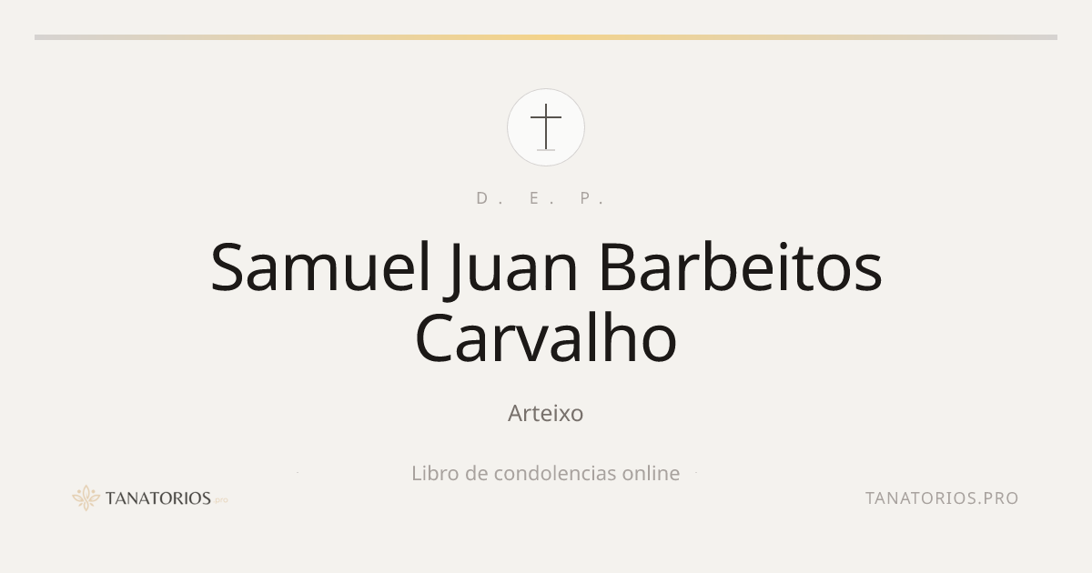 Memorial de Samuel Juan Barbeitos Carvalho