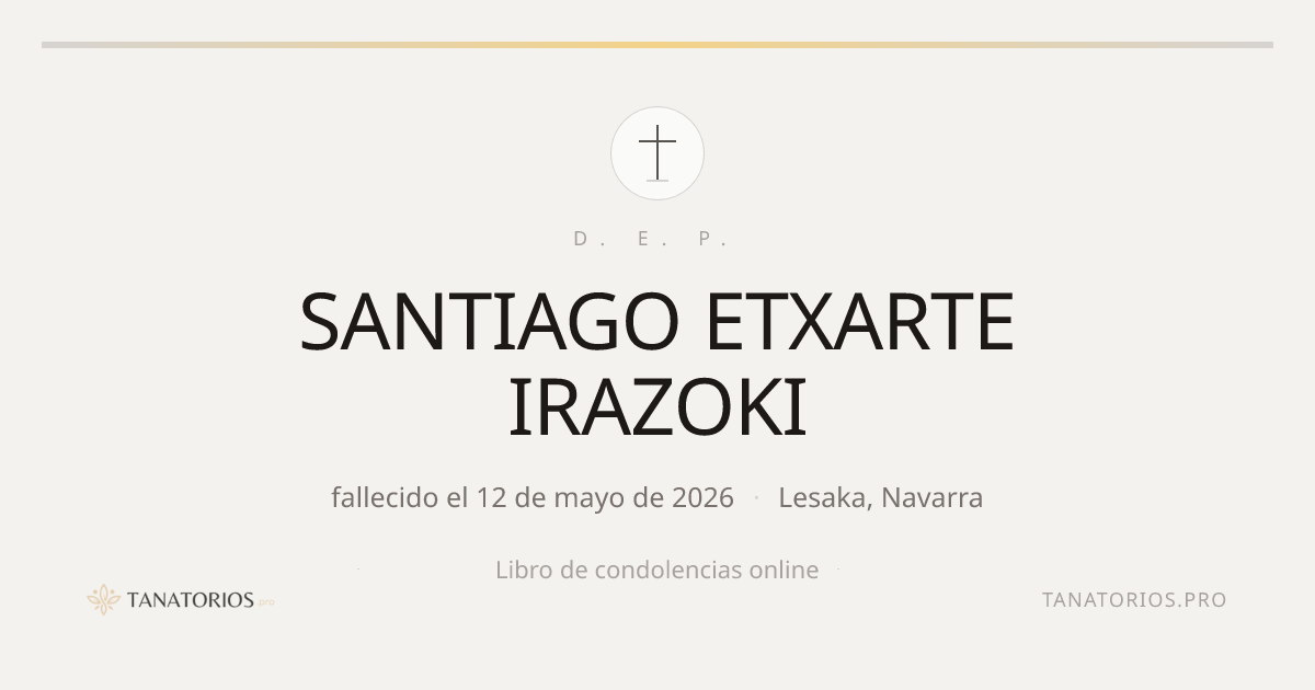 Memorial de SANTIAGO ETXARTE IRAZOKI