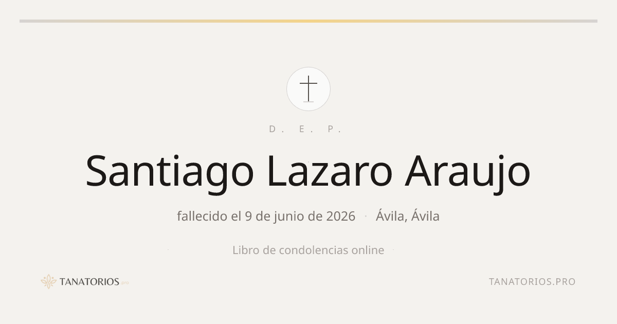 Memorial de Santiago Lazaro Araujo