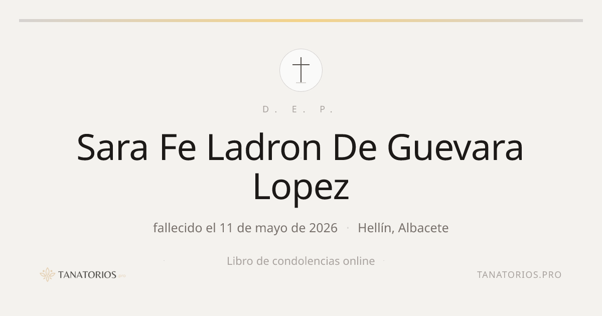 Memorial de Sara Fe Ladron De Guevara Lopez