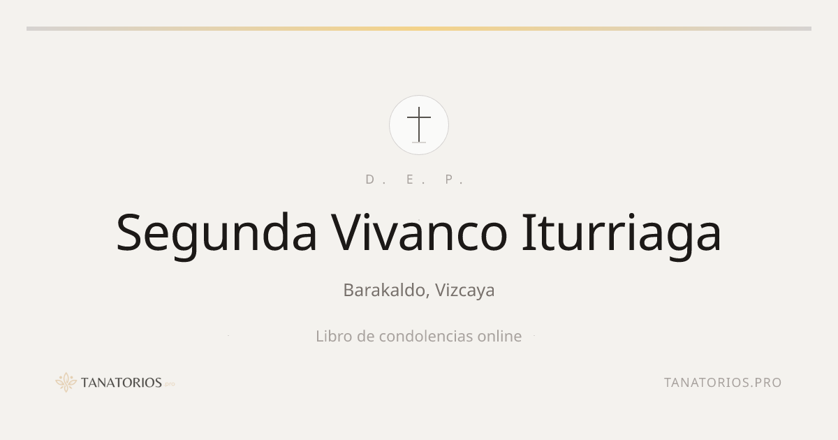 Memorial de Segunda Vivanco Iturriaga