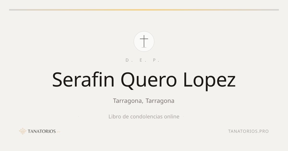 Memorial de Serafin Quero Lopez