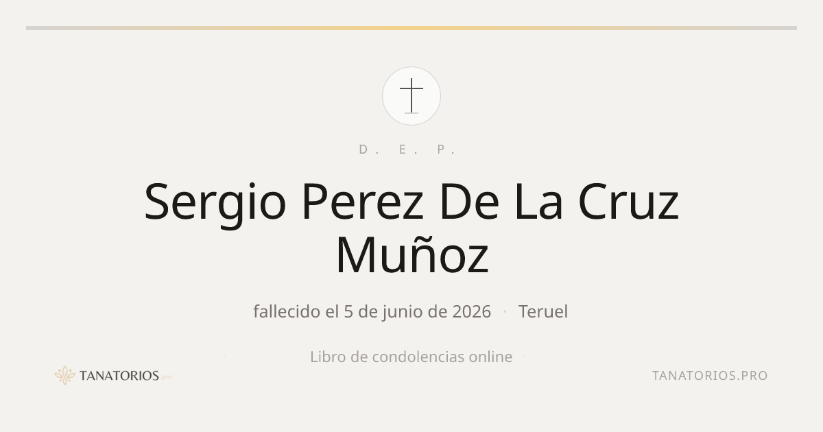 Memorial de Sergio Perez De La Cruz Muñoz