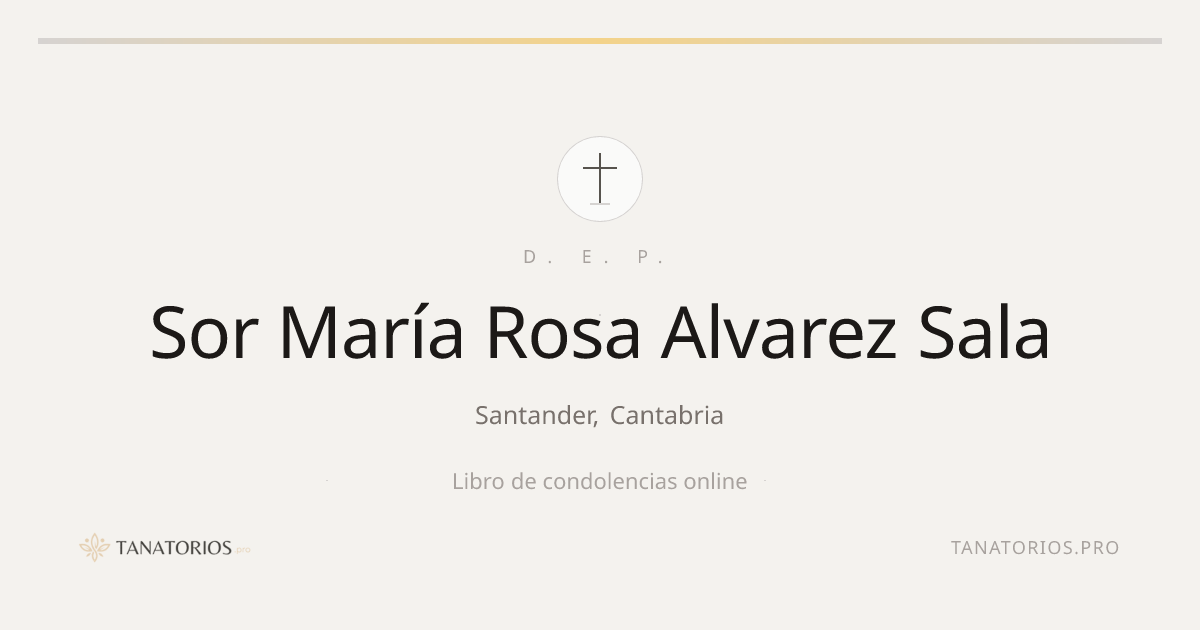 Memorial de Sor María Rosa Alvarez Sala