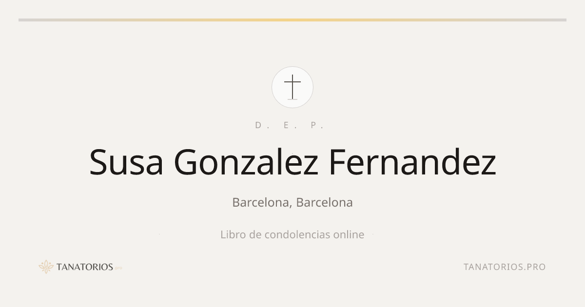Memorial de Susa Gonzalez Fernandez