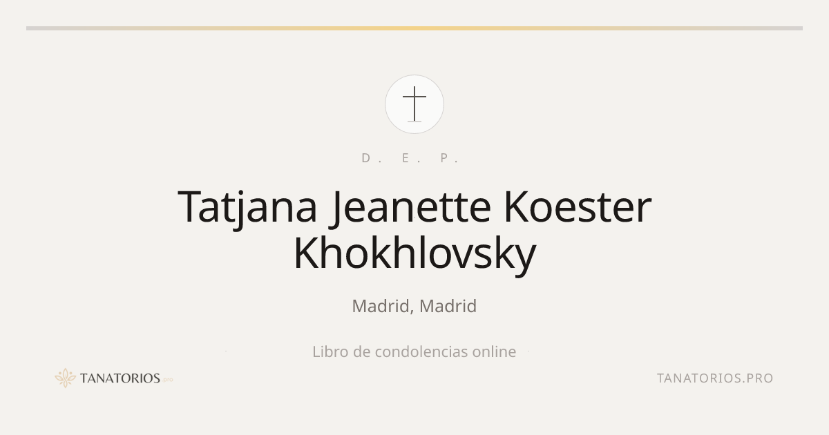 Memorial de Tatjana Jeanette Koester Khokhlovsky