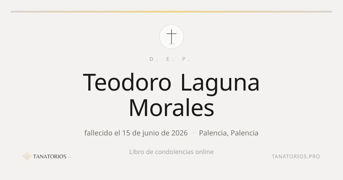 Memorial de Teodoro Laguna Morales