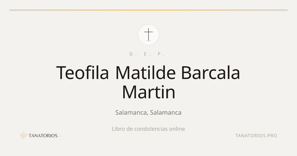 Memorial de Teofila Matilde Barcala Martin