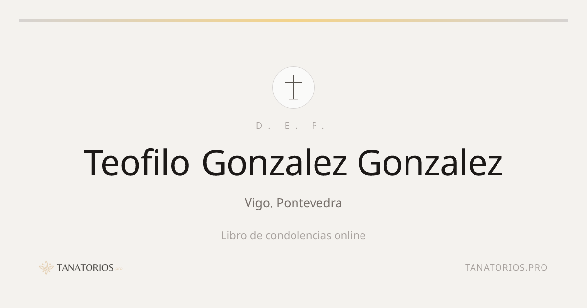 Memorial de Teofilo Gonzalez Gonzalez