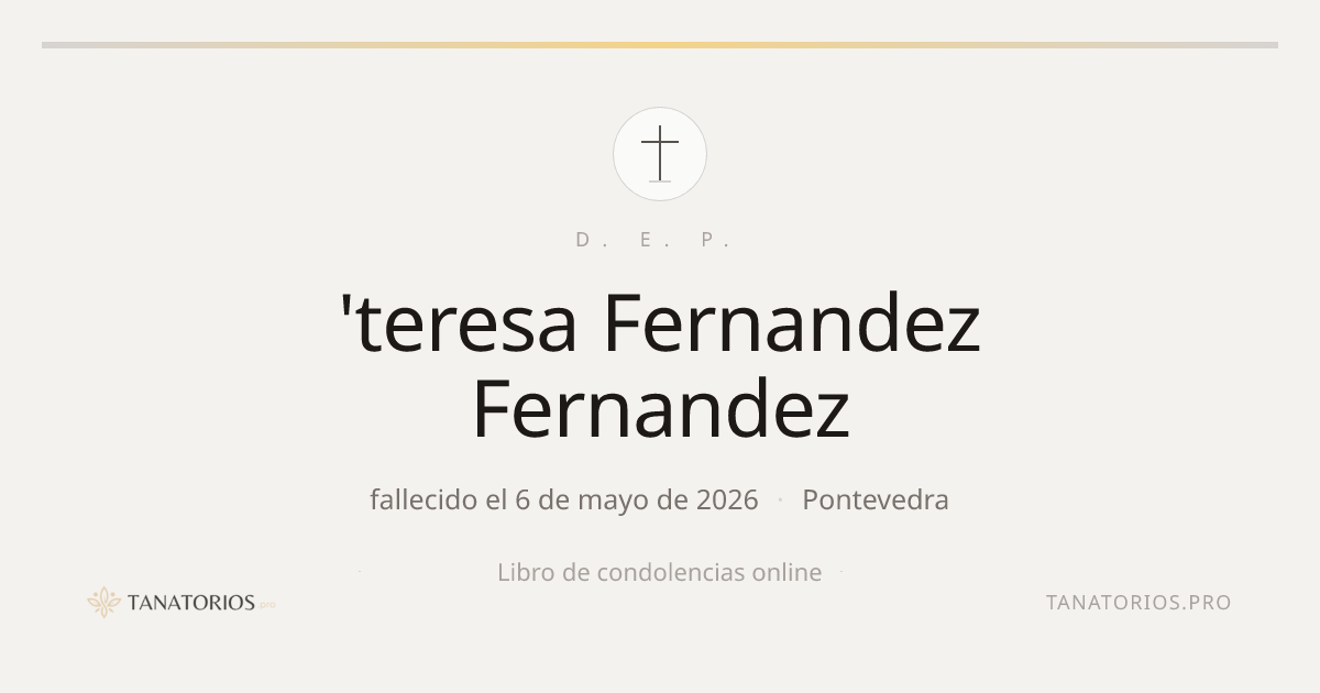 Memorial de 'teresa Fernandez Fernandez