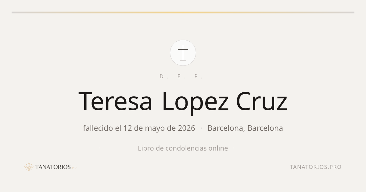 Memorial de Teresa Lopez Cruz