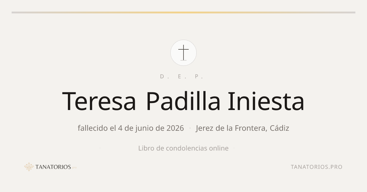 Memorial de Teresa Padilla Iniesta
