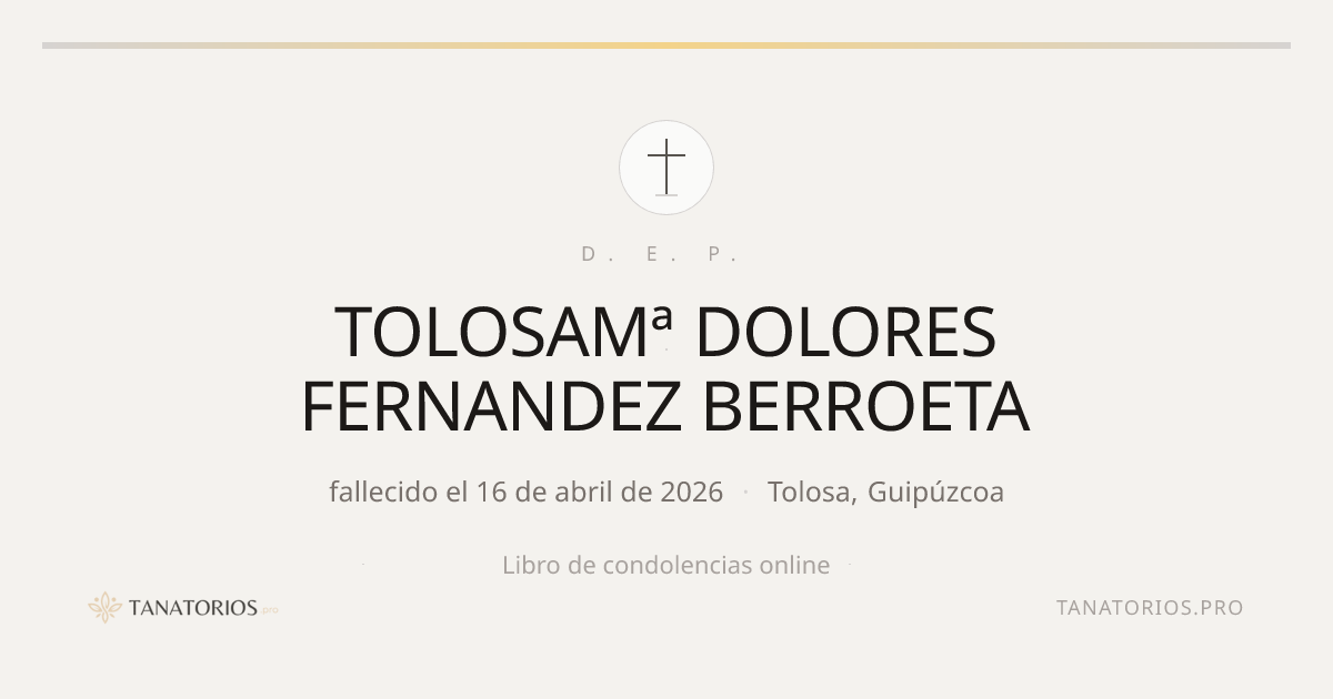 Memorial de TOLOSAMª DOLORES FERNANDEZ BERROETA