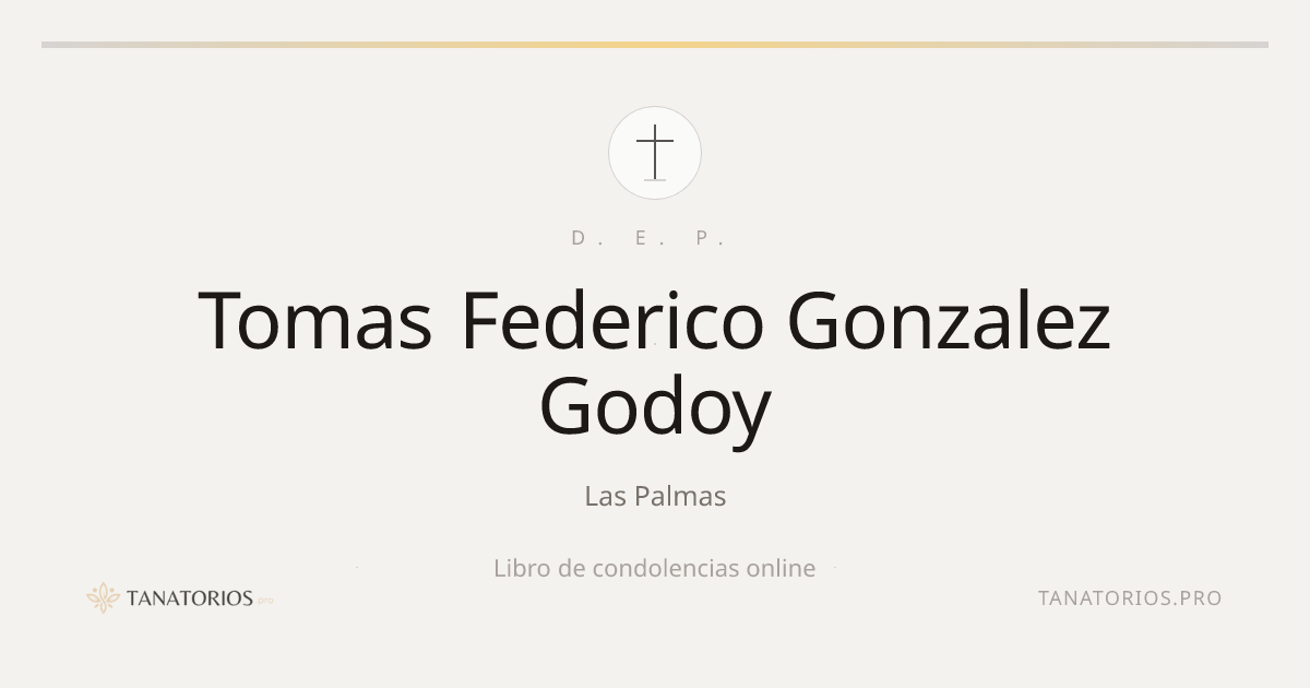 Memorial de Tomas Federico Gonzalez Godoy