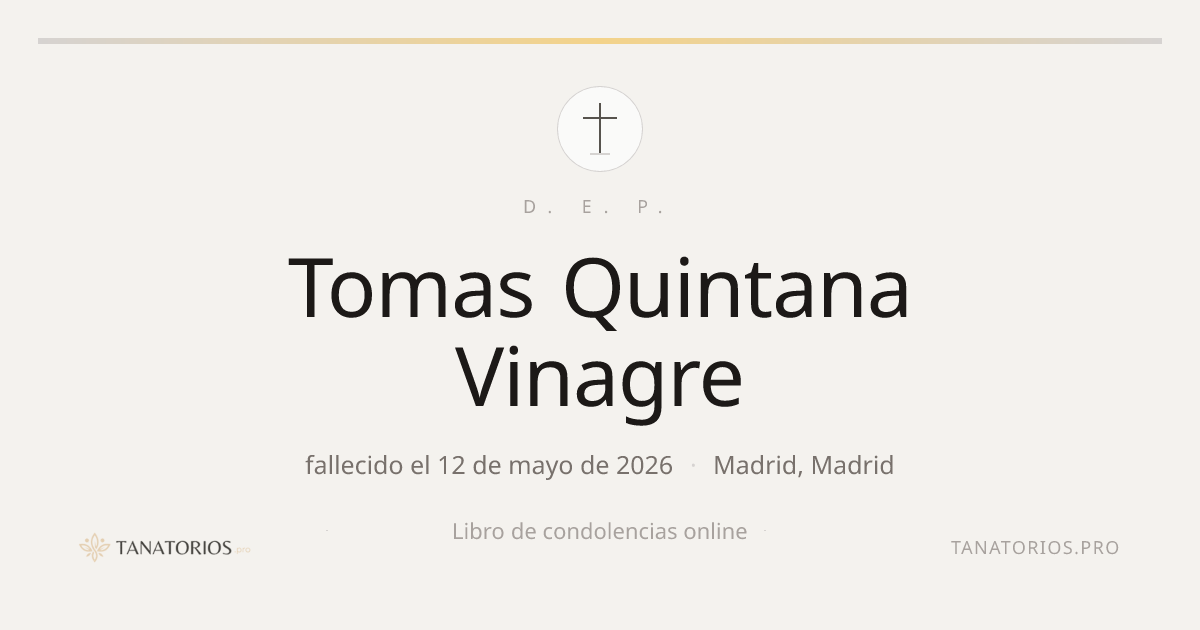 Memorial de Tomas Quintana Vinagre