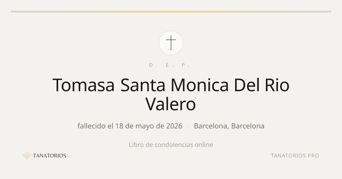 Memorial de Tomasa Santa Monica Del Rio Valero