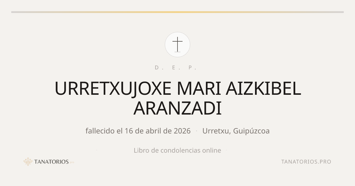 Memorial de URRETXUJOXE MARI AIZKIBEL ARANZADI