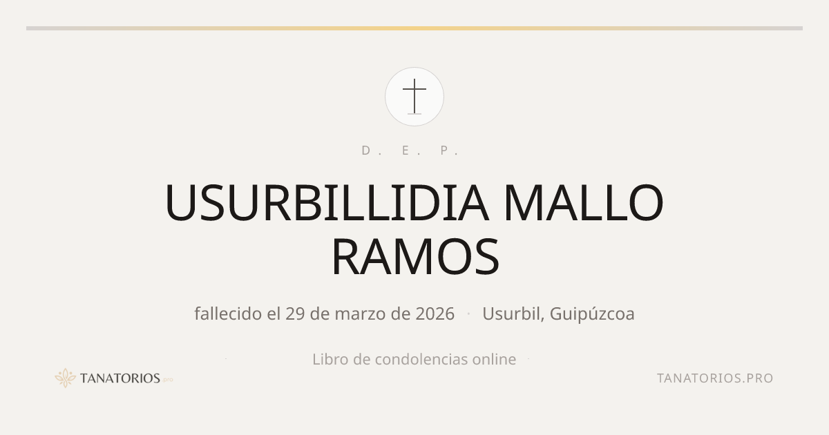 Memorial de USURBILLIDIA MALLO RAMOS
