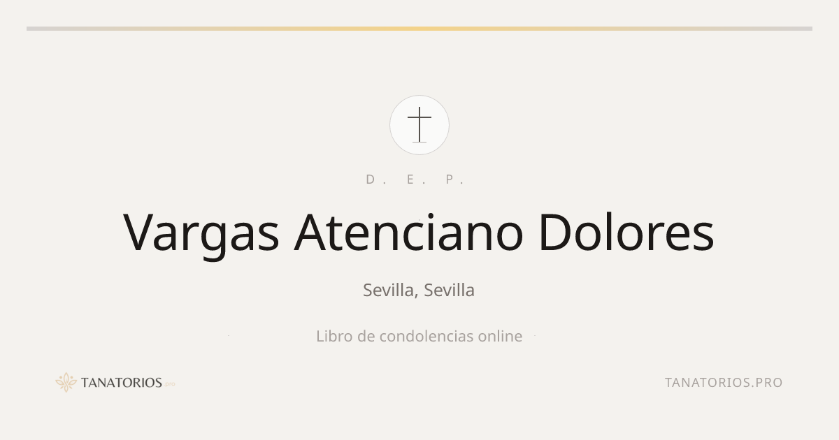 Memorial de Vargas Atenciano Dolores