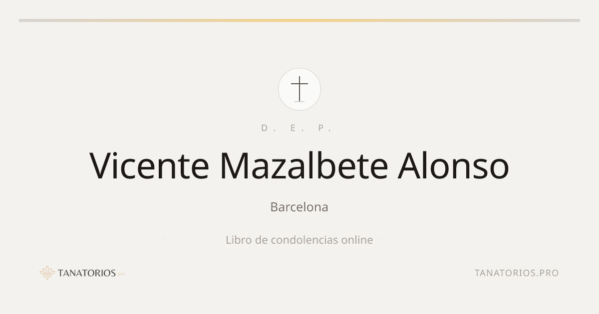 Memorial de Vicente Mazalbete Alonso
