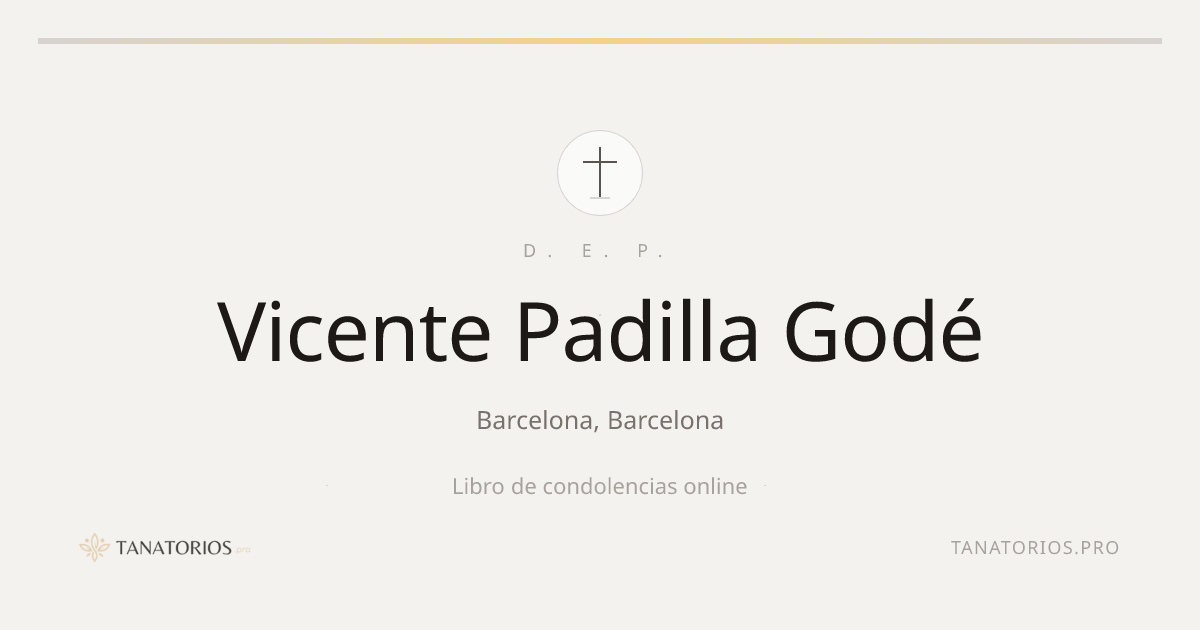 Memorial de Vicente Padilla Godé