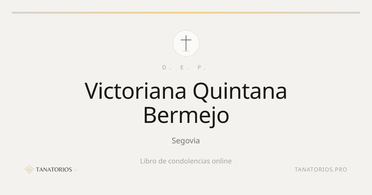 Memorial de Victoriana Quintana Bermejo