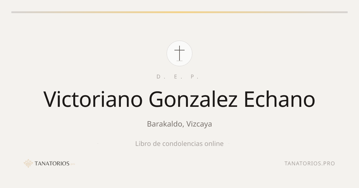 Memorial de Victoriano Gonzalez Echano
