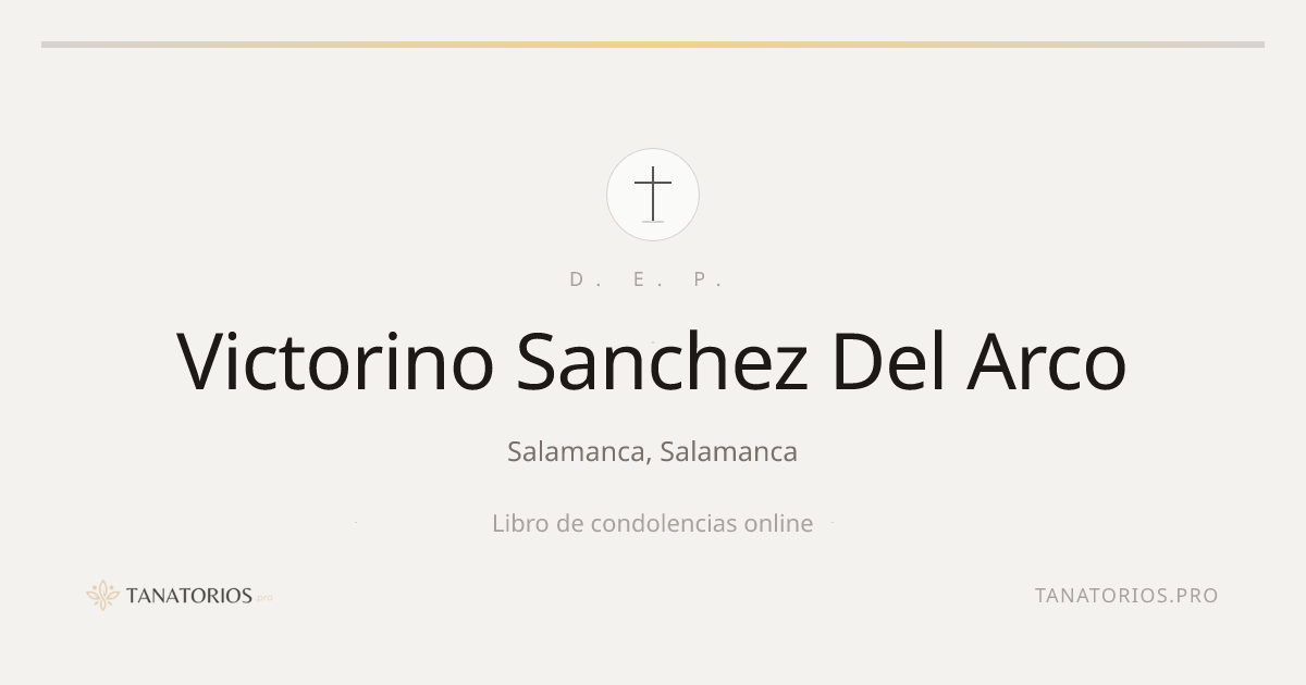Memorial de Victorino Sanchez Del Arco