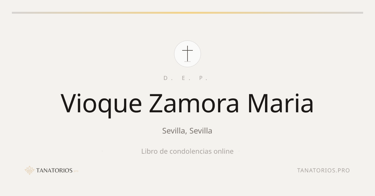 Memorial de Vioque Zamora Maria