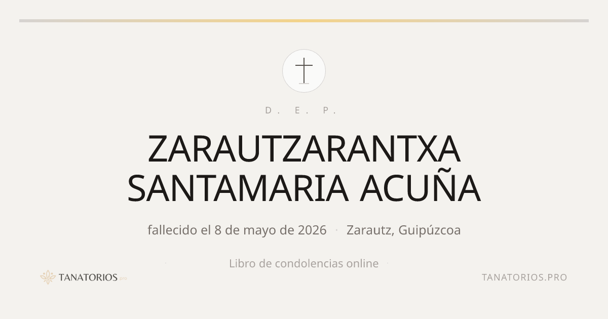 Memorial de ZARAUTZARANTXA SANTAMARIA ACUÑA