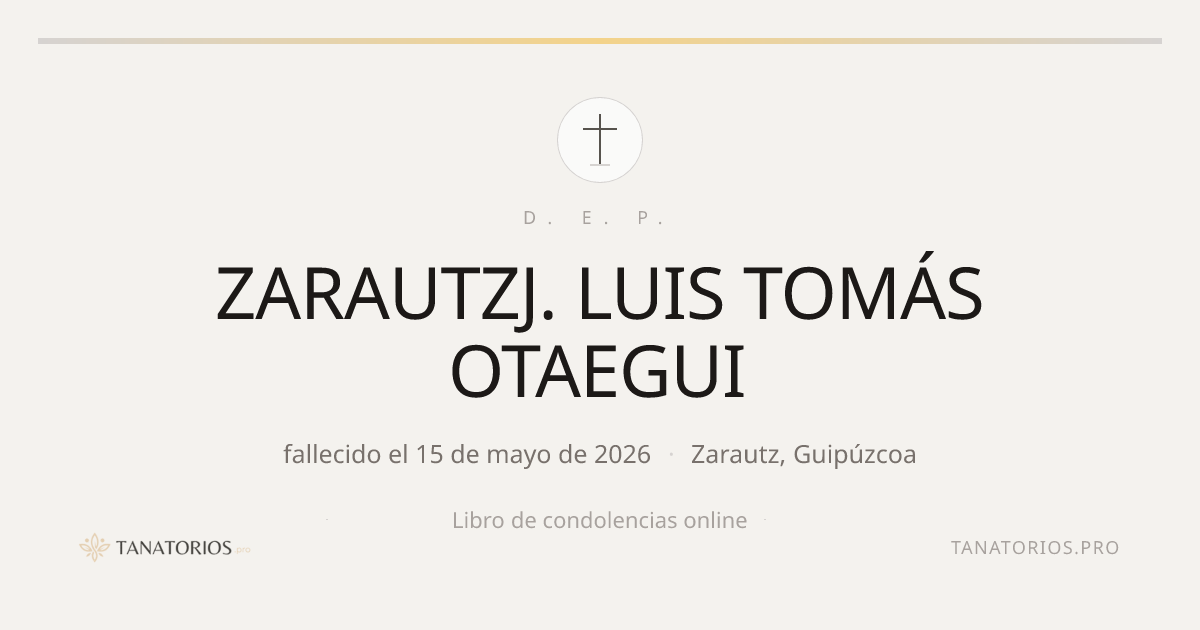 Memorial de ZARAUTZJ. LUIS TOMÁS OTAEGUI